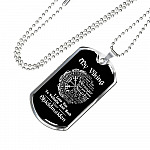 Shieldmaiden To My Viking Aways Remember That I Love You To Valhalla And Back Dog Tag Pendant Necklace