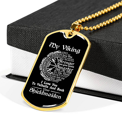 Shieldmaiden To My Viking Aways Remember That I Love You To Valhalla And Back Dog Tag Pendant Necklace