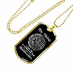Shieldmaiden To My Viking Aways Remember That I Love You To Valhalla And Back Dog Tag Pendant Necklace