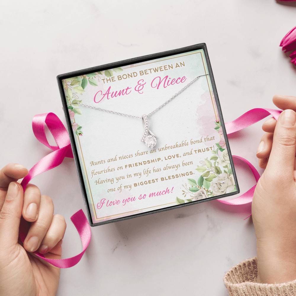 The Bond Between An Aunt And Niece I Love You So Much Alluring Beauty Necklace - Aunt And Niece Gifts