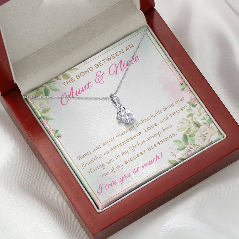 The Bond Between An Aunt And Niece I Love You So Much Alluring Beauty Necklace - Aunt And Niece Gifts