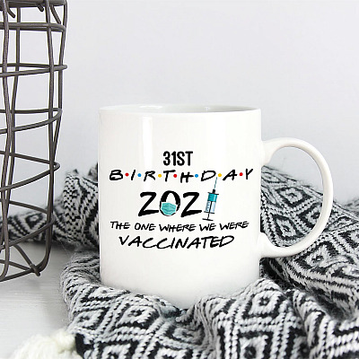 Alternative view of Personalized Friend Birthday 2021 the One Where We Vaccinated Coffee Mug-Beer Stein-Water Bottle-Color Changing Mug