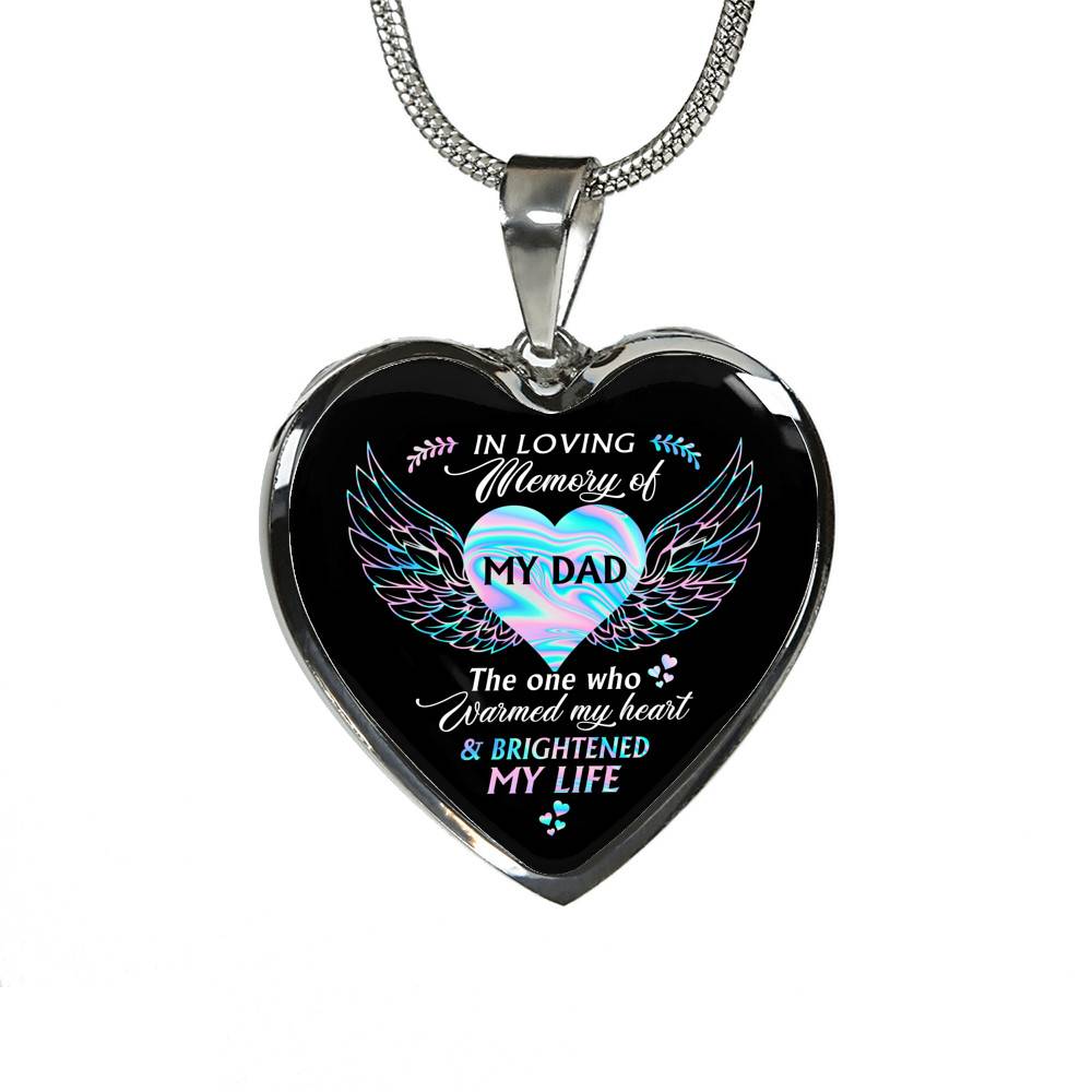 Angel Wings in Loving Memory of My Dad the One Who Warmed My Heart Brightened My Life Heart Pendant Necklace