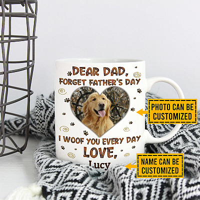 Alternative view of Personalized Photo Dear Dad Forget Father's Day I Woof You Every Day Ceramic Coffee Mug - Funny Dog Dad Gifts