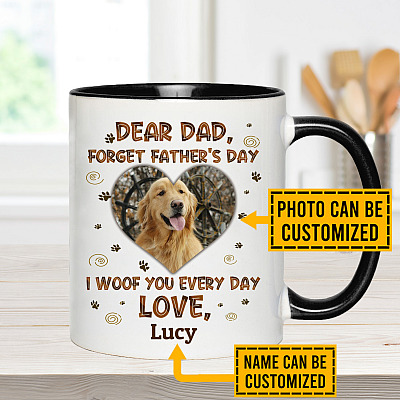 Alternative view of Personalized Photo Dear Dad Forget Father's Day I Woof You Every Day Accent Mug - Funny Dog Dad Gifts