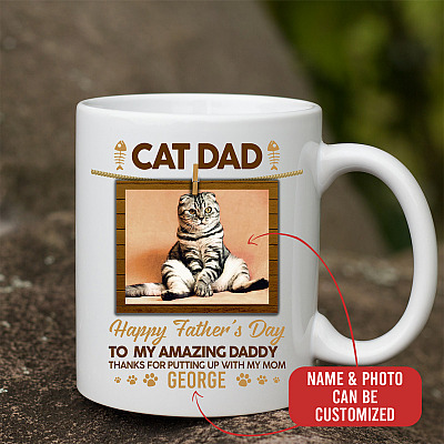 Personalized Photo Cat Dad Happy Father's Day To My Amazing Daddy Ceramic Coffee Mug - Funny Cat Dad Gifts