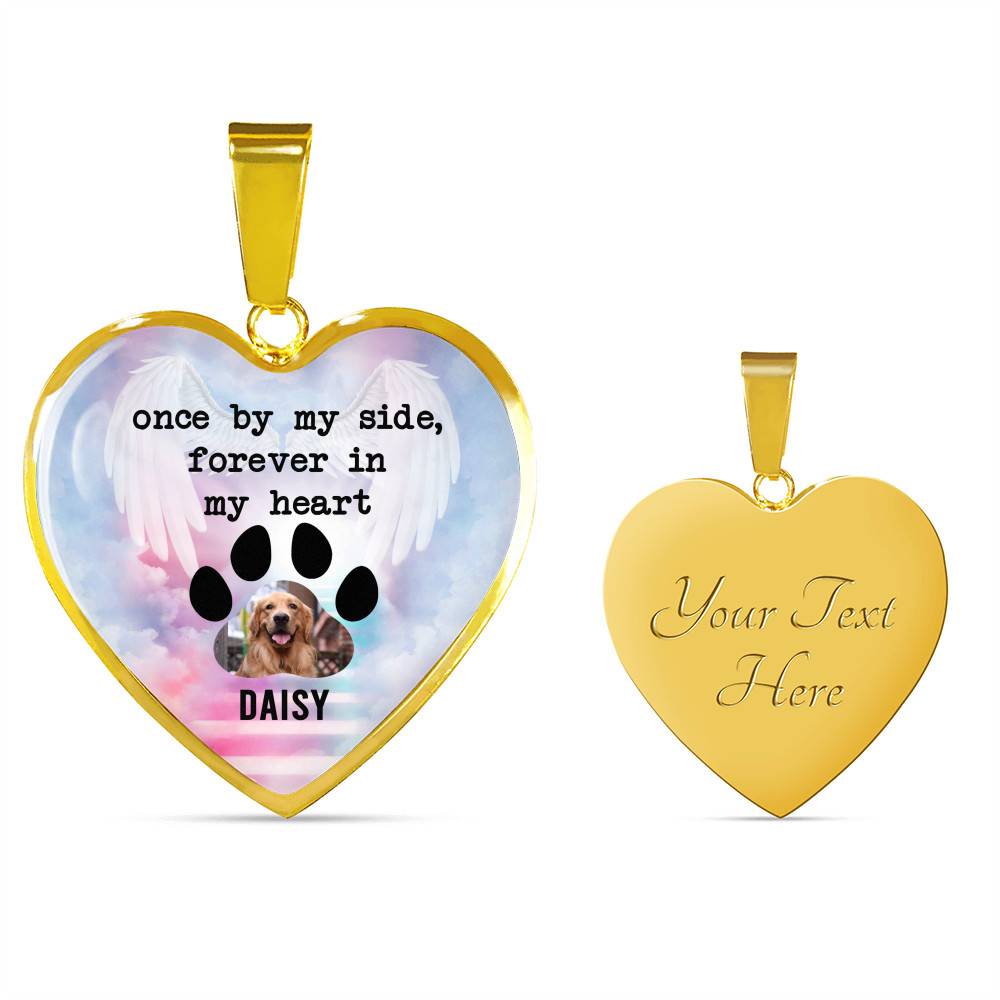 Personalized Photo Once By My Side Forever In My Heart Quote In Memory Of Dog Pet Remembrance Heart Necklace