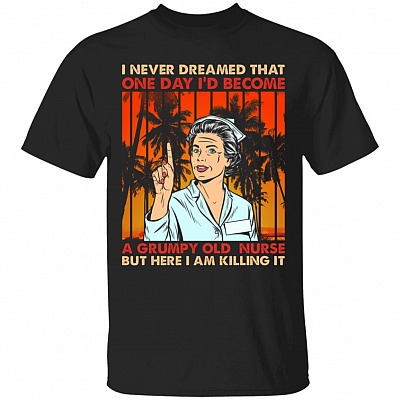 I never dreamed Tshirt, Black, Unisex T-Shirt