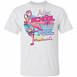 adios t, White, Unisex T-Shirt