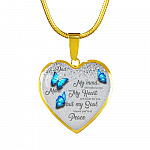 Personalized Butterflies My Mind Still Talk To You And My Heart Still Looks For You Heart Pendant Necklace-Bangle