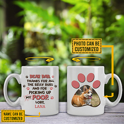 Alternative view of Custom Photo Dear Dad Thanks For All The Belly Rubs And For Picking Up My Poop Print On 2 Sides Ceramic Coffee Mug