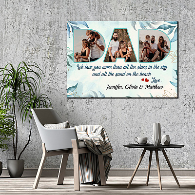Personalized Photo Dad We Love You More than All the Sand on The Beach Framed Canvas Prints - Unframed Poster