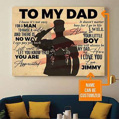 Personalized Text To My Dad It's Not Easy To Raise A Child Army Solider Father's Day Military Canvas Poster
