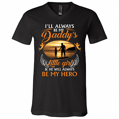 I'll Always Be My Daddy's LitShir, Black, V-Neck T-Shirt