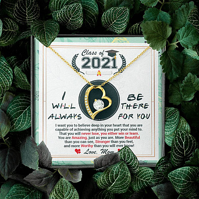 Class Of 2021 Friends I Will Always Be There For You You Are Amazing Just As You Are Forever Love Necklace