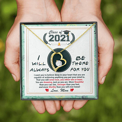 Class Of 2021 Friends I Will Always Be There For You You Are Amazing Just As You Are Forever Love Necklace