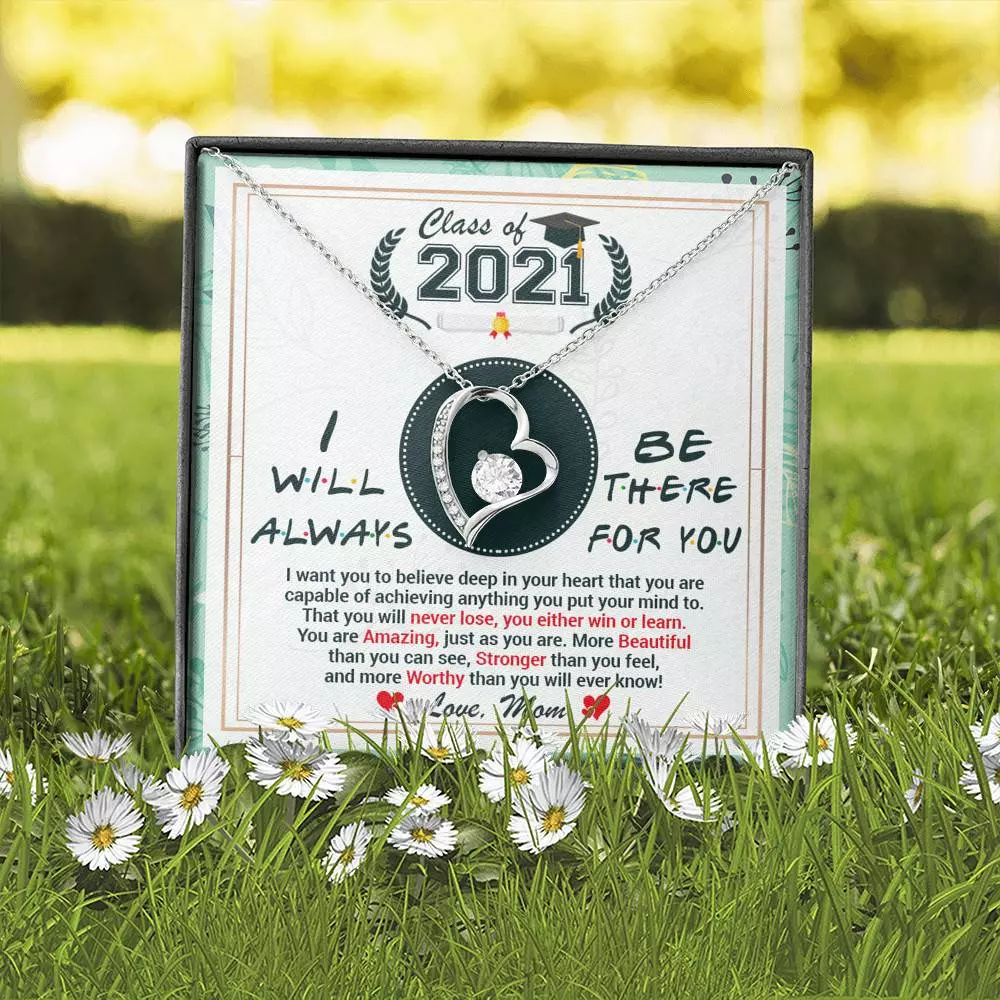 Class Of 2021 Friends I Will Always Be There For You You Are Amazing Just As You Are Forever Love Necklace