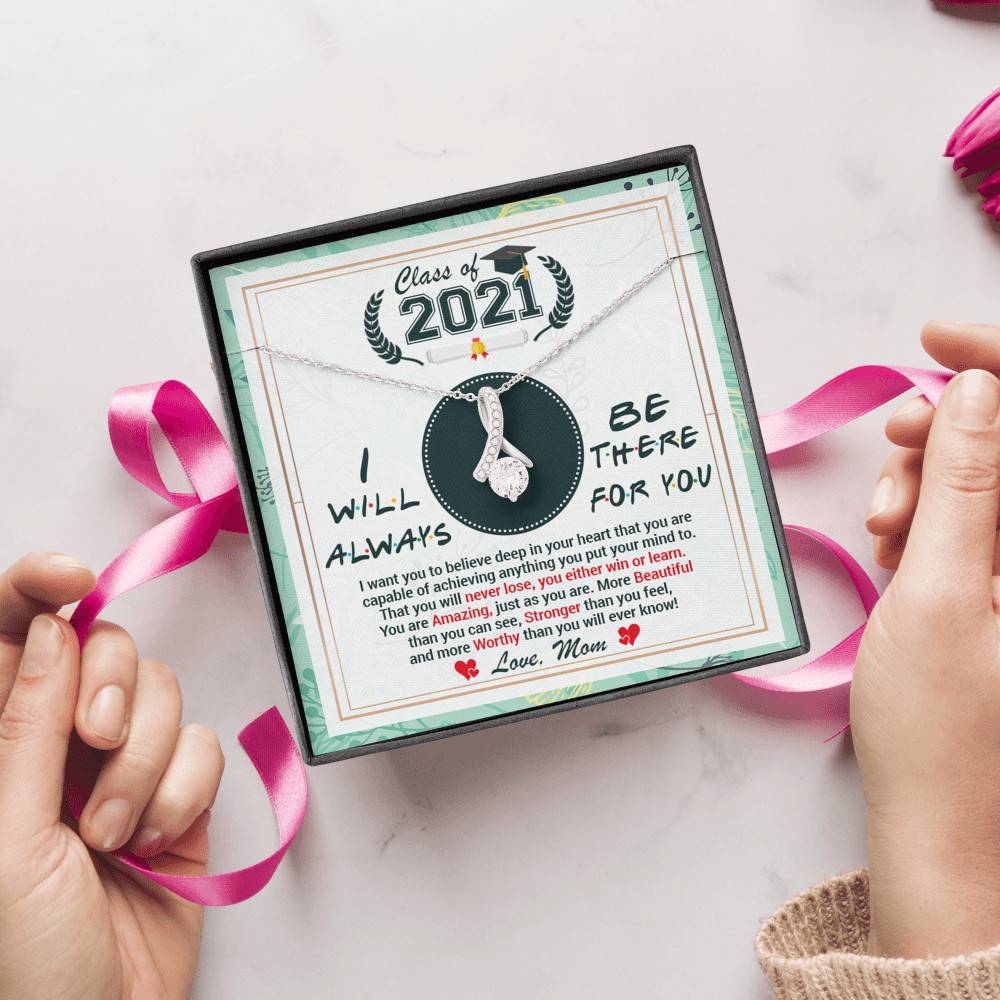 Class Of 2021 Friends I Will Always Be There For You You Are Amazing Just As You Are Alluring Beauty Necklace