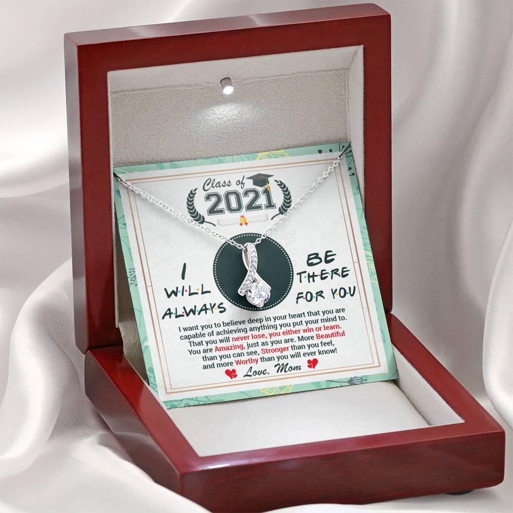Class Of 2021 Friends I Will Always Be There For You You Are Amazing Just As You Are Alluring Beauty Necklace