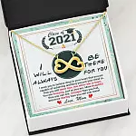 Class Of 2021 Friends I Will Always Be There For You You Are Amazing Just As You Are Infinity Heart Pendant Necklace