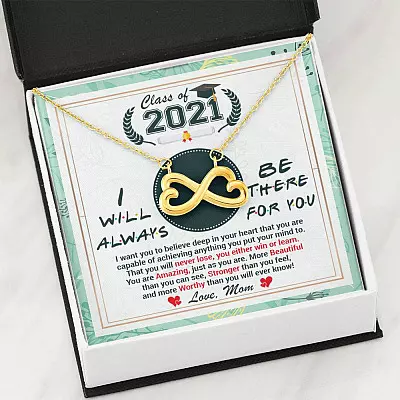 Class Of 2021 Friends I Will Always Be There For You You Are Amazing Just As You Are Infinity Heart Pendant Necklace