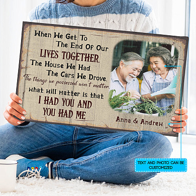 Alternative view of Personalized Photo When We Get To The End Of Our Lives Together Couple Framed Canvas Prints - Unframed Poster