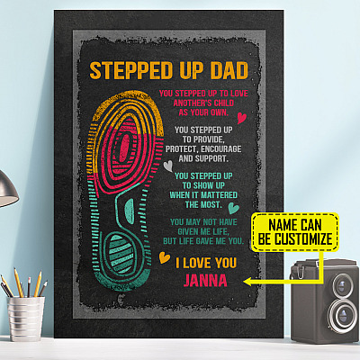 Alternative view of Personalized Stepped Up Dad I Love You Framed Canvas - Unframed Poster - Funny Step Dad Custom Gift