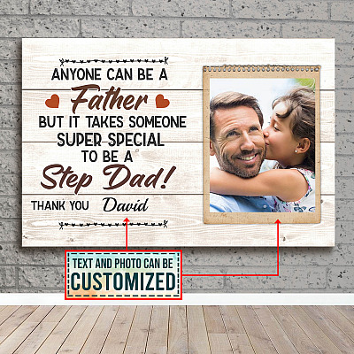 Alternative view of Custom Photo Anyone Can Be A Father But It Take Someone Super Special To Be A Step Dad Framed Canvas - Poster