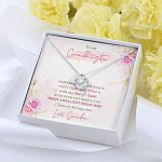 To My Granddaughter I Squeezed This Necklace Really Tight From Grandma Love Knot Necklace