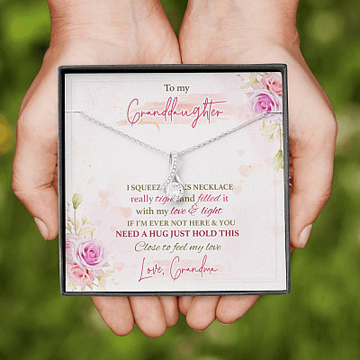 To My Granddaughter I Squeezed This Necklace Really Tight From Grandma Alluring Beauty Necklace