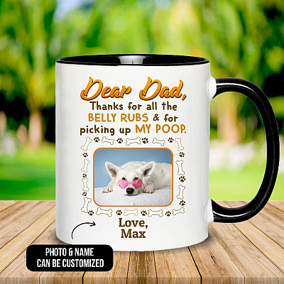 Alternative view of Personalized Photo Dear Dad Thanks For All The Belly Rubs And For Picking Up My Poop Accent Mug - Coffee Mug