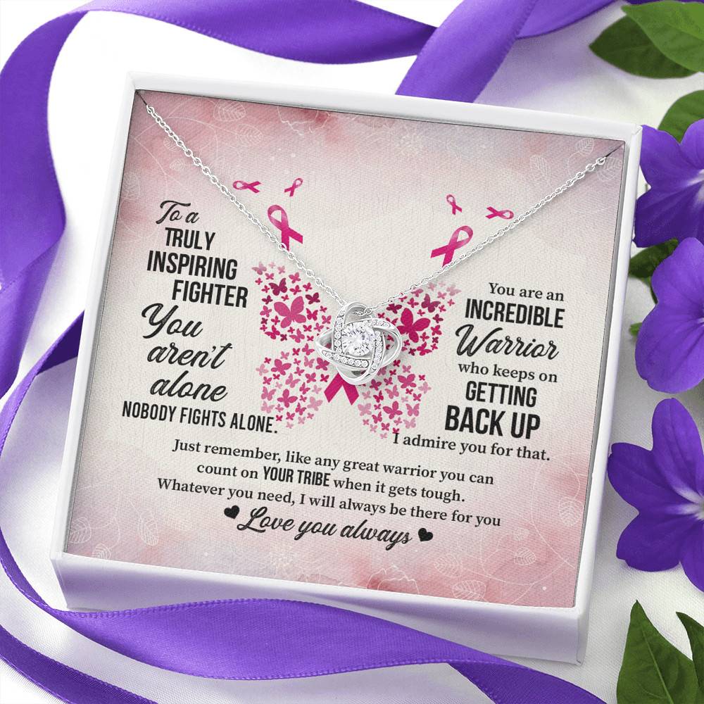 To A Truly Inspiring Fighter Love Knot Pendant Necklaces - Breast Cancer Warrior Gift