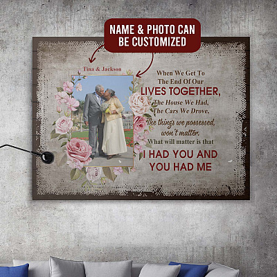 Alternative view of Custom Photo Husband Wife When We Get to the End of Our Lives Together Framed Canvas - Unframed Poster
