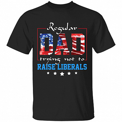 Regular Dad Trying Not To RaisShirt, Black, Unisex T-Shirt