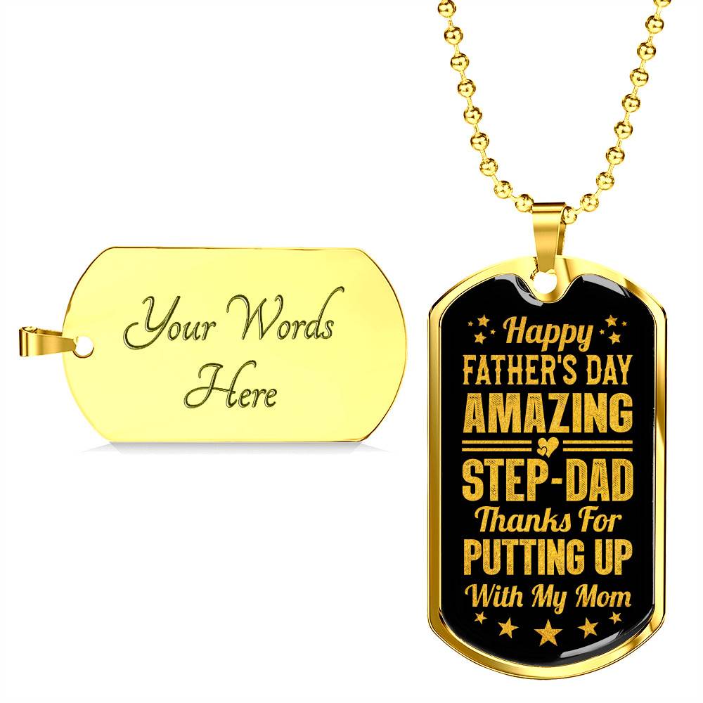 Happy Father's Day Amazing Step-Dad Thanks for Putting up With My Mom Dog Tag Pendant Necklace - Gifts for Dad