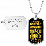 Happy Father's Day Amazing Step-Dad Thanks for Putting up With My Mom Dog Tag Pendant Necklace - Gifts for Dad
