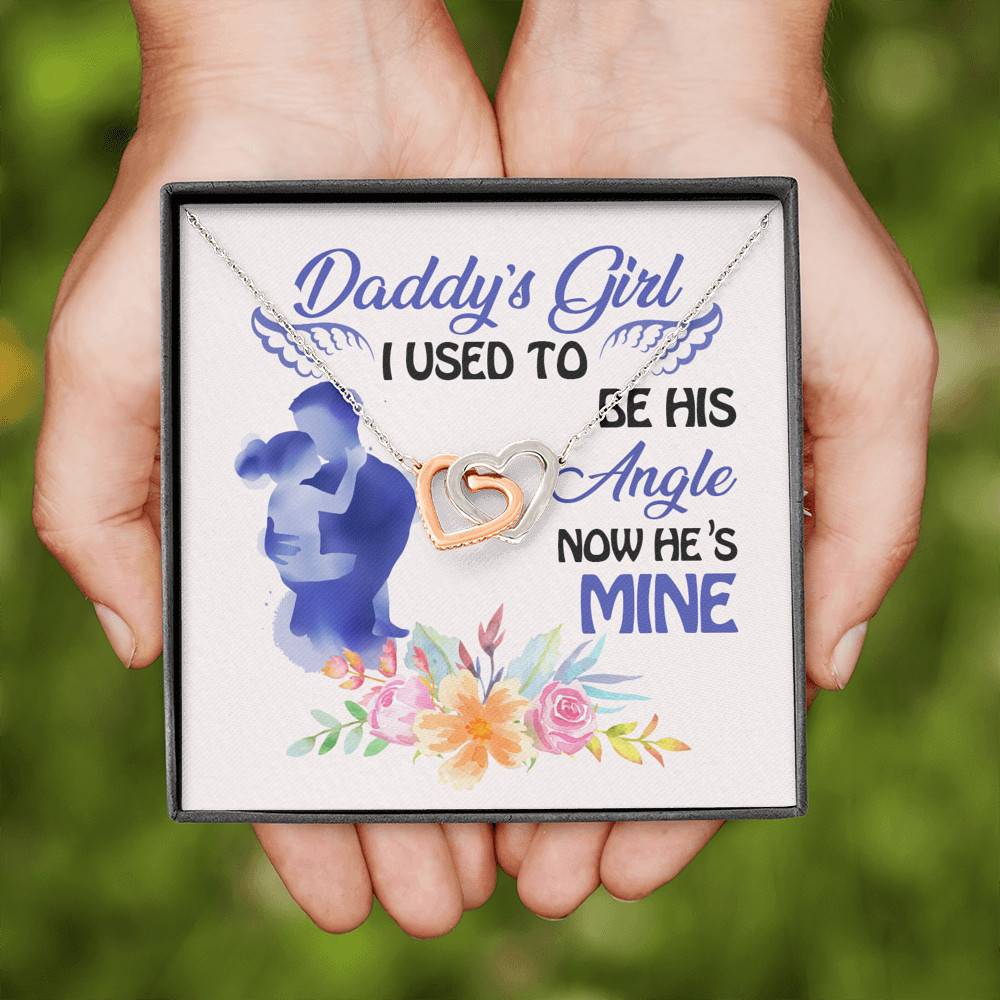 Father and Daughter Daddy's Girl I Used to Be His Angel Now He's Mine Memorial Interlocking Hearts Pendant Necklace