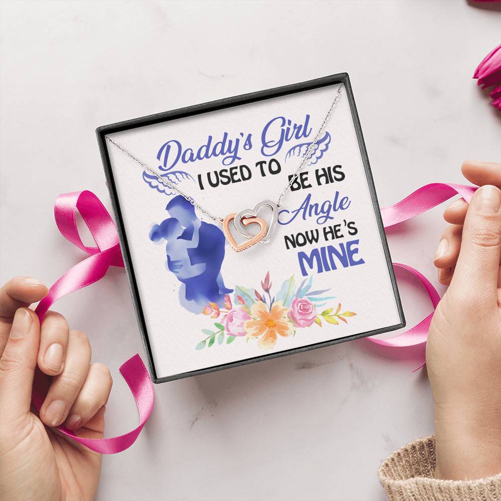 Father and Daughter Daddy's Girl I Used to Be His Angel Now He's Mine Memorial Interlocking Hearts Pendant Necklace