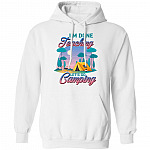 I'm Done Teaching Let's Camping Hoodie, White, Hoodie I'm Done Teaching Let's Camping Hoodie, White, Hoodie