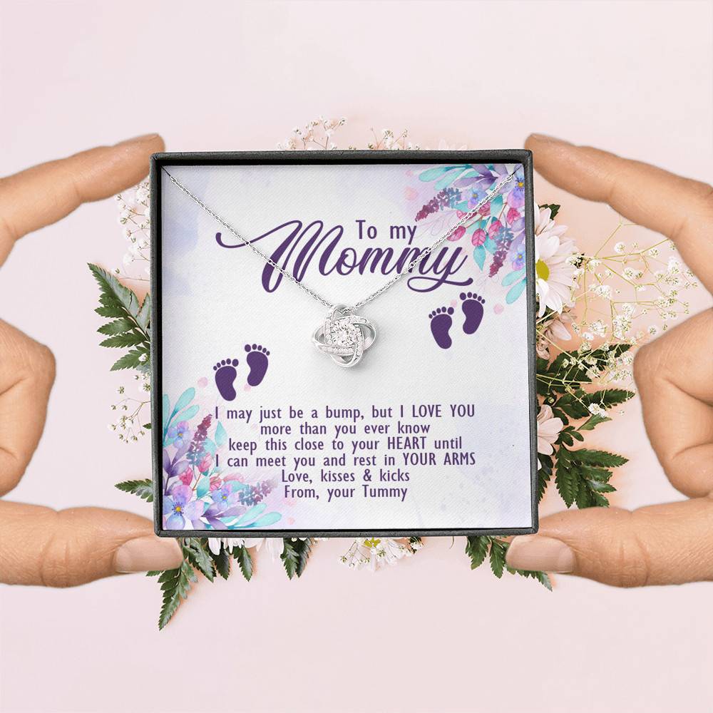 To My Mommy I May Just Be A Bump But I Love You More Than You Ever Know Love Your Tummy Love Knot Necklace To My Mommy I May Just Be A Bump But I Love You More Than You Ever Know Love Your Tummy Love Knot Necklace