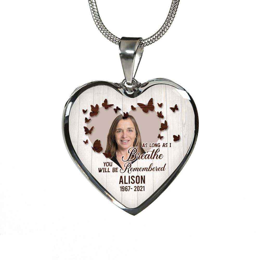 Personalized Photo In Loving Memory As Long As I Breathe You Will Be Remember Heart Pendant Necklace - Bangle