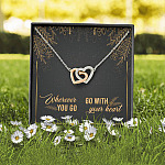 Graduation Gift for Daughter Wherever You Go Go with Your Heart Interlocking Heart Pendant Necklace