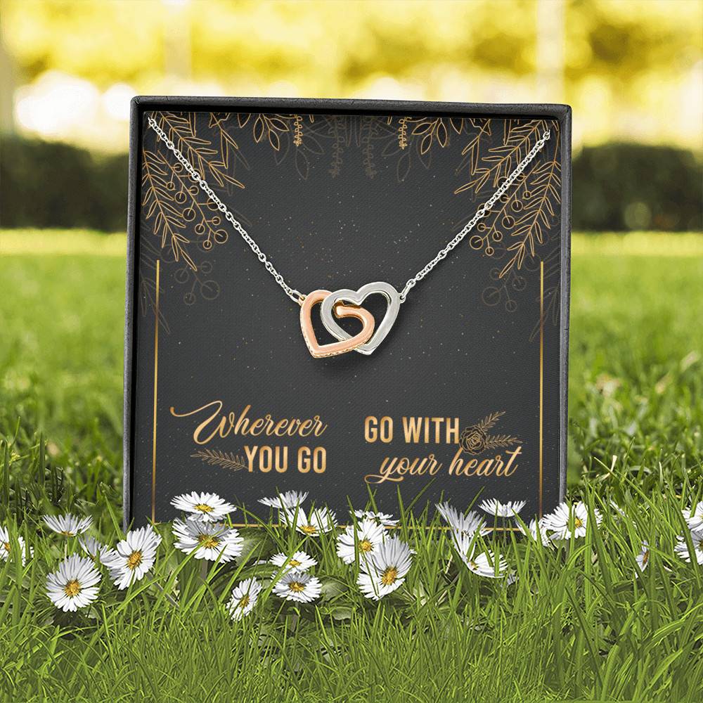 Graduation Gift for Daughter Wherever You Go Go with Your Heart Interlocking Heart Pendant Necklace