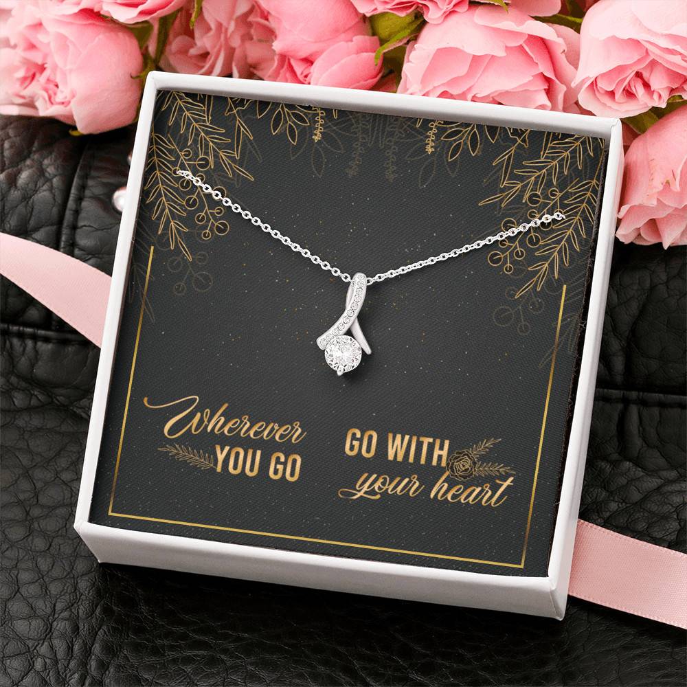 Graduation Gift for Daughter Wherever You Go Go with Your Heart Alluring Beauty Necklace