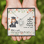 Graduation Gift Class of 2021 Make a Wish and Put on Your Necklace Forever Love Pendant Necklace