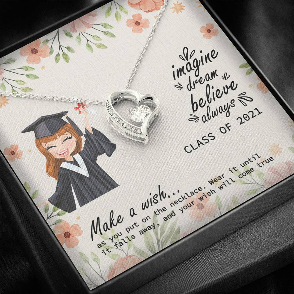 Graduation Gift Class of 2021 Make a Wish and Put on Your Necklace Forever Love Pendant Necklace