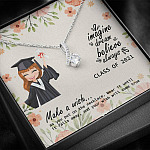 Graduation Gift Class of 2021 Make a Wish and Put on Your Necklace Alluring Beauty Necklace