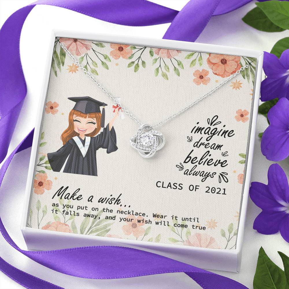 Graduation Gift Class of 2021 Make a Wish and Put on Your Necklace Love Knot Pendant Necklace Graduation Gift Class of 2021 Make a Wish and Put on Your Necklace Love Knot Pendant Necklace