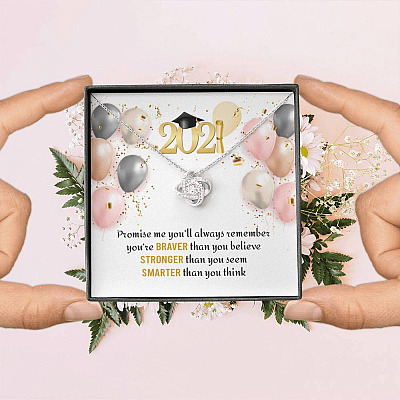 You're Braver Than You Believe Stronger Than You Seem Love Knot Necklace - Graduation Gift Necklace