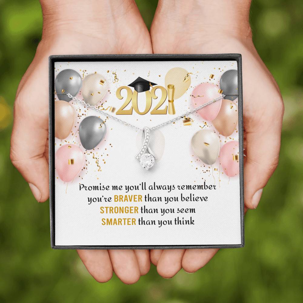 You're Braver Than You Believe Stronger Than You Seem Alluring Beauty Necklace - Graduation Gift Necklace